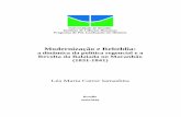 Modernização e Rebeldia · 2017-11-22 · 1 Universidade de Brasília Instituto de Ciências Humanas Programa de Pós-Graduação em História Modernização e Rebeldia: a dinâmica