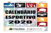 PREFEITURA MUNICIPAL DE COLIDER SECRETARIA MUNICIPAL … Esportivo Colider 2020.pdf · PREFEITURA MUNICIPAL DE COLIDER SECRETARIA MUNICIPAL DE ESPORTE, CULTURA E LAZER DEPARTAMENTO