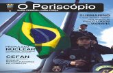 EDITORIAL - marinha.mil.br · Submarino: O mais Recente Desafio para Atuação de Psicólogos da Marinha CC (T) Márcia Domingues Um peruano na Força de Submarinos Brasi-leira: um
