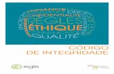 CÓDIGO DE INTEGRIDADE - Groupe Egis...Código de integridade I 3 A Egis construiu-se baseada em valores de ética, transparência, qualidade, respeito e integridade. Esses valores