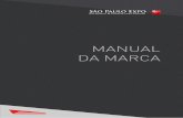 manual da marca - saopauloexpo.com.br€¦ · Este manual estabelece padrões para as apresentações visuais e utilização da marca institucional – São Paulo Expo. O sucesso