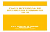 PLAN INTEGRAL DE RECURSOS HUMANOS 2018€¦ · del estado actual de la función de recursos humanos, el plan estratégico del recurso humano y su esquema operativo; también se elaboran: