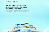 O FUTURO DO TRABALHO EM PORTUGAL: O IMPERATIVO DA ...cip.org.pt/wp-content/uploads/2019/10/Relatório-FoW_NSBE-CIP.pdf · O Futuro do Trabalho em Portugal: O Imperativo da Requalificação