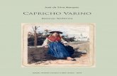 Capricho Varino - Universidade de Aveiro · CAPRICHO VARINO Escorço Sinfónico J. Silva Marques Instrumentação e partes Flautim Flauta Oboé Fagote Requinta 1º Clarinete