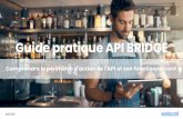 Guide pratique API BRIDGE · par Solocal, va passer en revue toutes ces données et établir les correspondances avec BRIDGE. C'est une phase de "mapping" des données. Le connecteur