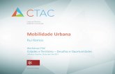 Mobilidade Urbana - CTACctac.uminho.pt/sites/default/files/CTAC - Workshop... · Os europeus têm mais do dobro da probabilidades de ... Desafios O transporte e a mobilidade eficientes,