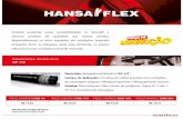 br.hansa-flex.com · HANSAtFLEX Visando aumentar nossa competitividade no mercado e oferecer produto de qualidade aos nossos clientes, disponibilizamos os itens seguintes em condições