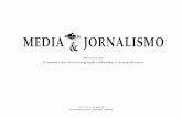 MEDIA & JORNALISMOfabricadesites.fcsh.unl.pt/polocicdigital/wp...e do jornalismo, como as de Todd Gitlin e de Erik Neveu, surgem reflexões sobre o jornalismo após o 11 de Setembro,