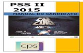 2015 PSS II MANUAL - UEPGBoletim Informativo no 03/2014-CPS ... Boletim Informativo no 04/2014-CPS..... 27 16. FALE CONOSCO ..... 28 . 1 | CPS – MANUAL DO CANDIDATO – PSS II 2015