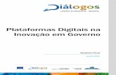Plataformas Digitais na Inovação em Governosectordialogues.org/documentos/proyectos/adjuntos/1f667e_Plataformas... · Plataformas Digitais na Inovação em Governo | 06.2018 - 3