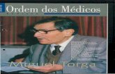 Miguel Torga - Ordem dos Médicos · Já enfermo e profundamente debilitado, Miguel Torga quis prestar mais uma homenagem à Ordem dos Médicos. Foi em 8 de Dezembro de 1993, quando