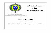 Boletim do Exército - Exército Brasileirobdex.eb.mil.br/jspui/bitstream/1/2289/1/be31-03.pdf · 8 – Boletim do Exército N ° 31, de 1 ° de agosto de 2003. PORTARIA N ° 406,