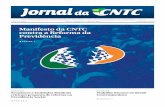 Manifesto da CNTC contra a Reforma da Previdência · O Brasil, desde a Constituição de 1988, possui um mecanismo de proteção social que, apesar das dificuldades de ges- ... Segundo
