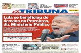 REUTERS Lula se beneficiou de desvios na Petrobras, diz ... · Lula se beneficiou de desvios na Petrobras, diz Ministério Público O EX-PRESIDENTE LULA afirmou em entrevista na sede