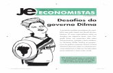 Nº 257 DEZEMBRO DE 2010 Desafi os do governo Dilma · Dilma recebe de Lula uma herança maldita ou benigna? Mesmo os que optam pela segunda possibilidade, ainda que otimistas, reconhecem
