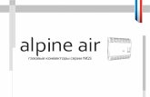 большимпотенциалом …alpineair.ru/sites/default/files/ngs-presentation.pdf · ЗапускконвектораAlpine Air NGS осуществляетсянажатием