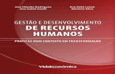 GESTÃO E DESENVOLVIMENTO DE RECURSOS HUMANOS · 2019-04-18 · gestão e desenvolvimento de recursos humanos que emergiram para dar resposta a desafios concretos vivenciados nas