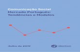 Comunicação Social Mercado Português: …...4 Comunicação Social — Mercado Português: Tendências e Modelos 9. Mercado da Imprensa 177 9.1 Sector das publicações periódicas