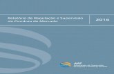 2016 da Conduta de Mercado - ASFFicha Técnica Título Relatório de Regulação e Supervisão da Conduta de Mercado 2016 Edição Autoridade de Supervisão de Seguros e Fundos de