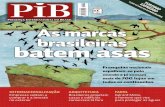 A As marcas brasileiras batem asas - Revista Pib · 2018-09-24 · Av. Brigadeiro Faria lima, 1903, cj. 33 CEP 01452-911 - São Paulo - SP (55-11) 3097.0849 - contato@totumex.com.br