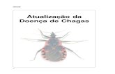 Atualização da Doença de Chagas - Amazon S3 · 2019-12-13 · doença de Chagas com idades de 55.5±14.8 anos, 53% do sexo masculino, que foram seguidos 34.6±12.1 meses. A população