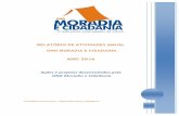 ANO 2016 - Moradia e Cidadania · No mês de setembro de 2016, aconteceu o Encontro Nacional anual, com os gestores estaduais e nacionais em Maceió/AL. No encontro os coordenadores