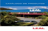 CATÁLOGO DE PRODUTOS - Leal · aéreas de baixa, média e alta tensão. Projetados e fabrica-dos conforme normas na-cionais e ou internacionais ASTM F855 e IEC61230. A LEAL oferece
