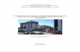 A produção do espaço como mercadoria: novos eixos de ... · areas of real estate development in Porto Alegre/RS. 2009. 145f. Dissertação (Mestrado) – Faculdade de Filosofia,