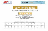 3ª FASE - Pernambuco...2 1º DIA SSA – 3ª FASE 3 1º DIA Caro Candidato, Conforme o Edital do Sistema Seriado de Avaliação - SSA 3, quanto à Redação, lembramos: ...