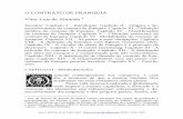 O CONTRATO DE FRANQUIA Vitor Luís de Almeidafranquia e o princípio da disclosure, os manuais operacionais, RIDB, Ano 3 (2014), nº 4 | 2351 as especificidades do master-franchising
