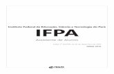 Instituto Federal de Educação, Ciência e Tecnologia do ... · DADOS DA OBRA Título da obra: Instituto Federal de Educação, Ciência e Tecnologia do Pará - IFPA Cargo: Assistente