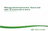 MINUTA DO REGULAMENTO GERAL - SICREDI CONSÓRCIOS · 2020-01-30 · 3 regulamento geral para constituiÇÃo e funcionamento de grupos de consÓrcios referenciados em bens mÓveis