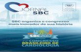 Jornal SBCjornal.cardiol.br/2017/agosto/downloads/jornal-agosto.pdf · Departamento de Estimulação Cardíaca Artificial (Deca), departamento da SBCCV, Cecília Barcellos. A Área