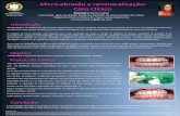 Micro-abrasão e remineralização: Caso Clínico · 2013-11-15 · A preliminar study of enamel TMremineralization by dentifrices based on Recaldent (CPP-ACP) and NovaminR (Calcium-Sodium-Phosphosilicate),