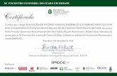 Certificado - Instituto de Pesquisa e Estratégia ......Instituto de Pesquisa e Estratégia Econômica do Ceará - IPECE XI ENCONTRO ECONOMIA DO CEARÁ EM DEBATE Certificado Certifico