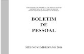 BOLETIM DE PESSOAL · PDF file boletim de pessoal mÊs novembro/ano 2016. boletim de pessoal mensal - nº 651 /2016 ... associado fafic 21/11/2016 25/11/2016 4 bruno souza bechara