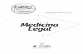 Medicina Legal · 2020-04-13 · studo direcionado • Medicina Legal ALAD CLA 16 Considerações: não esqueçam que a alemã e a italiana in- fluenciaram, também, de maneira marcante.