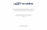 UNIVERSIDADE VALE DO RIO DOCE UNIVALE¡ria.pdf · Graduação de Medicina Veterinária, conforme a Resolução CES/CNE nº 1/2003, de 18 de fevereiro de 2003. Sendo assim, o Curso