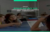 Ebook EDUCAÇÃO 3 - WordPress.com...EDUCAÇÃO 3.0 –UMA PROPOSTA PEDAGÓGICA PARA A EDUCAÇÃO O uso da tecnologia digital é intrínseco ao conceito de Educação 3.0, ainda que,