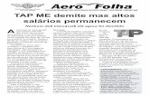 Jornal do Sindicato dos Aeroviários de Porto Alegre - Ano ...aeroviarios.org.br/wp-content/uploads/2014/02/485.pdfé uma publicação do Sindicato dos Aeroviários de Porto Alegre