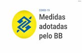 COVID-19 Medidas adotadas pelo BB - Conselho …...especiais do Banco do Brasil para dar uma força nesse período. #interna Para você, fisioterapeutas e terapeutas ocupacionais(a)