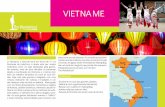 VIETNAME - Bonsai Viagens · O Vietname, a faixa de terra em forma de “s” na Península da Indochina, é ainda visto por muitos ocidentais como um país devastado pela guerra.