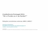 Conferência Portugal 2011Spreds de dívida pública a 10 anos vs. média de Portugal, Espanha e Itália Pontos base. Média mensal Nov Jan Mar Jul Jan 2 Maio: FMI e países da zona