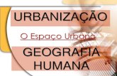 URBANIZAÇÃO - colegiocope.com.br · URBANIZAÇÃO Urbanização é a transformação dos espaços naturais e rurais em espaços ... II representa a formação de uma região metropolitana,