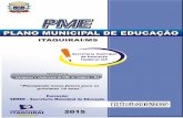Plano Municipal de Educação de Itaquiraí/MS - Mato Grosso do Sul · 2019-08-22 · Plano Municipal de Educação de Itaquiraí/MS 6 COLABORADORES OFICINAS PARA ALINHAMENTO DO PME-ITAQUIRAÍ/MS