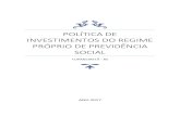 Política de Investimentos do Regime Próprio de Previdência Social · 2016-12-28 · Política de Investimentos e Resoluções n° 3.922/2010 e n° 4392/ 2014 do Conselho ... desaceleração