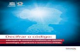 Decifrar o código - EAD IFFead2.iff.edu.br/pluginfile.php/138994/mod_resource/content/1/Decifr… · Decifrar o código: educação de meninas e mulheres em ciências, tecnologia,