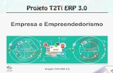 T2Ti ERP 3t2ti.com/erp3/pdf/T2Ti-ERP-3-Empresa-Empreendedorismo.pdf · produção ou circulação de bens ou de serviços. O conceito jurídico de empresa não pode ser entendido