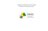 PESQUISA DE PASCOA 2016 (1) - Procon - Campinas...METODOLOGIA PESQUISA COMPARATIVA 2016- PÁSCOA 1. INTRODUÇÃO A pesquisa comparativa de preços dos produtos de páscoa para 2016