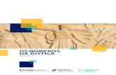 OS NÚMEROS DA JUSTIÇA - estatisticas.justica.gov.pt · 1. Os tribunais e o seu funcionamento Em Portugal, os tribunais dividem-se pelas seguintes categorias: • Tribunal Constitucional